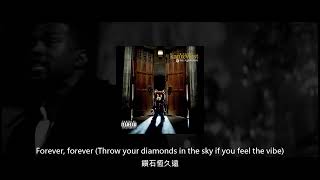 中文翻譯 Kanye West - Diamonds From Sierra Leone