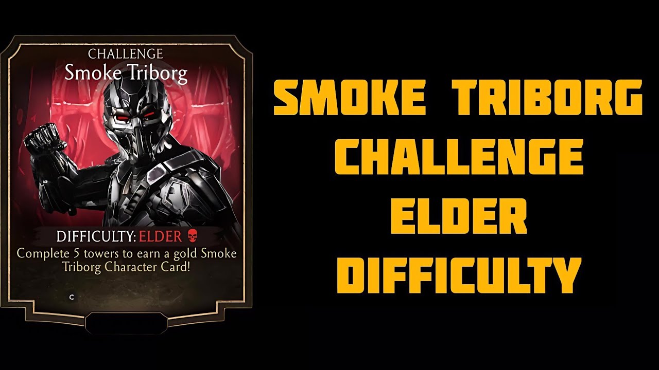 SMOKE TRIBORG CHALLENGE ELDER DIFFICULTY (ERRON BLACK RAİDEN TEAM)