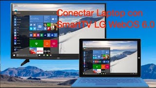 LG Servicio - Televisor - Conexión de Laptop con TV WebOs 6.0