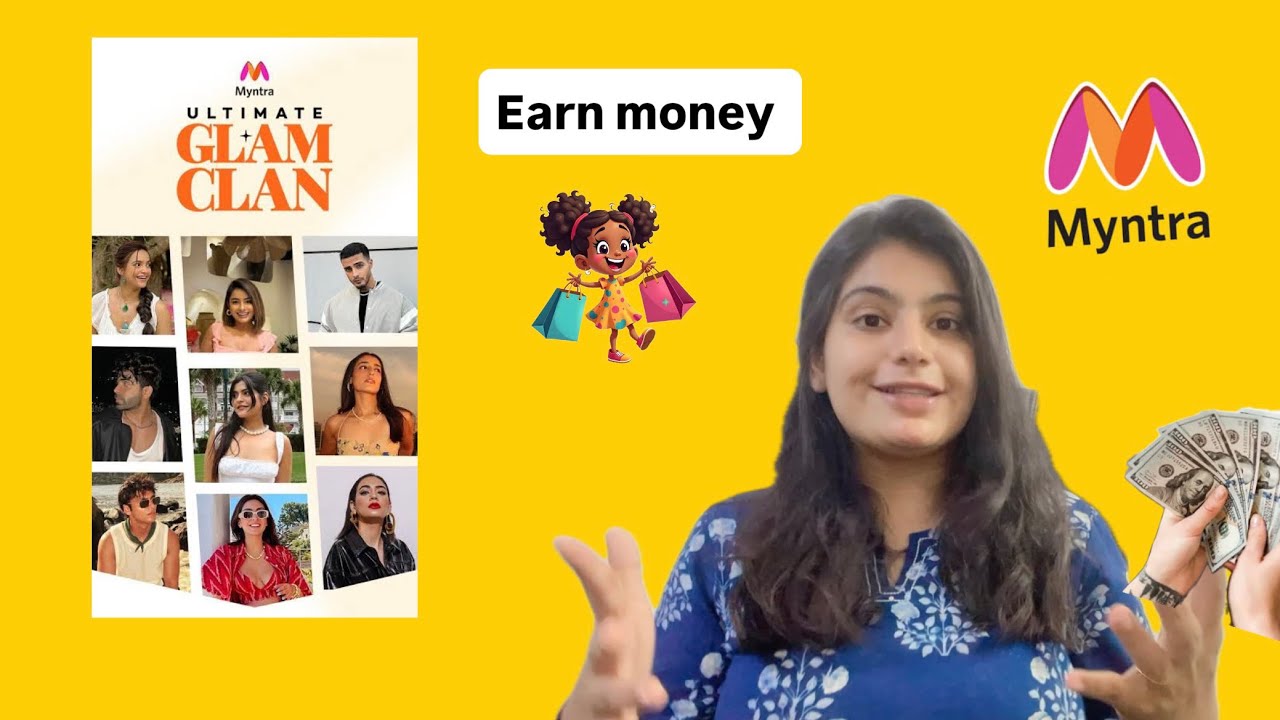 Earn money from myntra through Ultimate Glam Clan and affiliate commission 