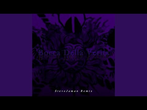 Bocca Della Verita (Remix)