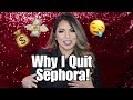 Why I Quit Sephora: My pay, Likes and Dislikes | Smashbrush