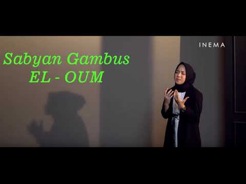 SABYAN - EL OUM (1 Hour)