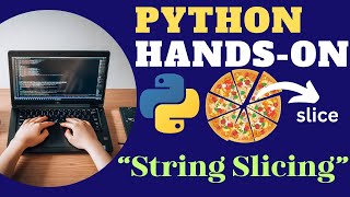 Python for beginners | Fun With Python | String slicing in python | Python Tutorials in Hindi !