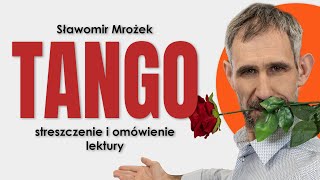 Tango - Streszczenie i opracowanie lektury - Sławomir Mrożek - Matura z polskiego