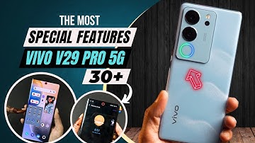 Vivo V29 Pro 5G  Top 30+ Special Features 🔥 Tips And Tricks | Vivo v29 pro