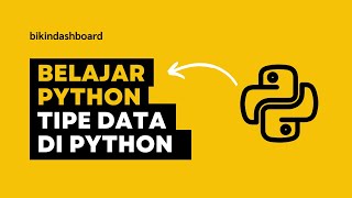 Belajar Python : Type Data di Python
