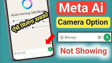 WhatsApp Meta Ai Camera Option Not Showing | WhatsApp Meta Ai Camera Icon Not Showing Problem
