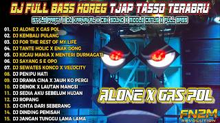 Dj Alone X Gass Pol  Bass Viral Tiktok Terbaru  Cek Sound Dj Karnaval  Allbum 2026 Fn2m