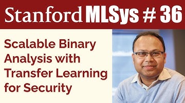 Scalable Binary Analysis for Security feat. Suman Jana | Stanford MLSys Seminar Episode 36