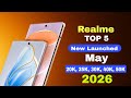 Realme Top 5 New Launched Phones May 2026!! Best killer Phone &amp; Upcoming mobile 2026