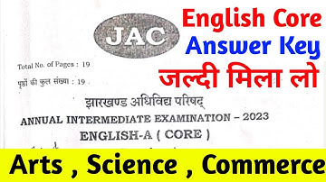 Class 12 English Core Answer Key 2023 | English Core Answer Key 2023 | English Answer Key Jac Board