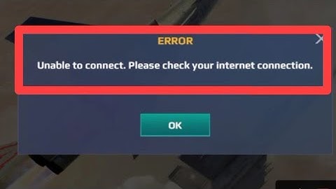 ERROR Unable to connect. Please check your internet connection. problem solve in Sky Combat