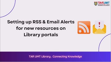How to set up RSS & Email Alerts on Library Portals