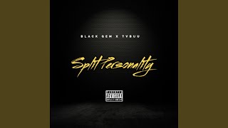 Split Personality (feat. TVBUU)