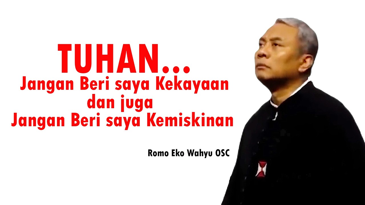 JIKA TUHAN BAIK MENGAPA BANYAK PENDERITAAN DI DUNIA - Romo Eko Wahyu OSC