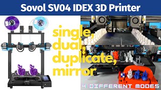 Sovol SV04 IDEX 3D Printer Review: Independent Dual Extruder, Single, dual, copy, and mirror mode