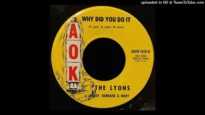 The Lyons - Why Did You Do It - AOK (Odessa, TX) 45
