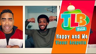 TLB - Happy and Me | Visual Acapella for Kids