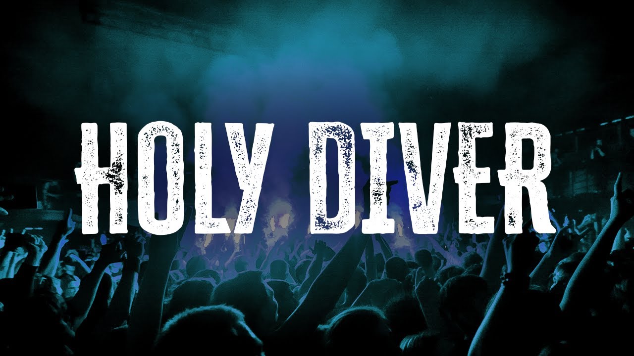 Dio - Holy Diver (Lyrics) Dio - Holy Diver (Lyrics)
