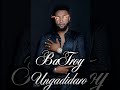 BaTroy Ungandidaro(official audio)