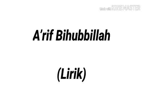 Sholawat A’rif Bihubbillah (Lirik)