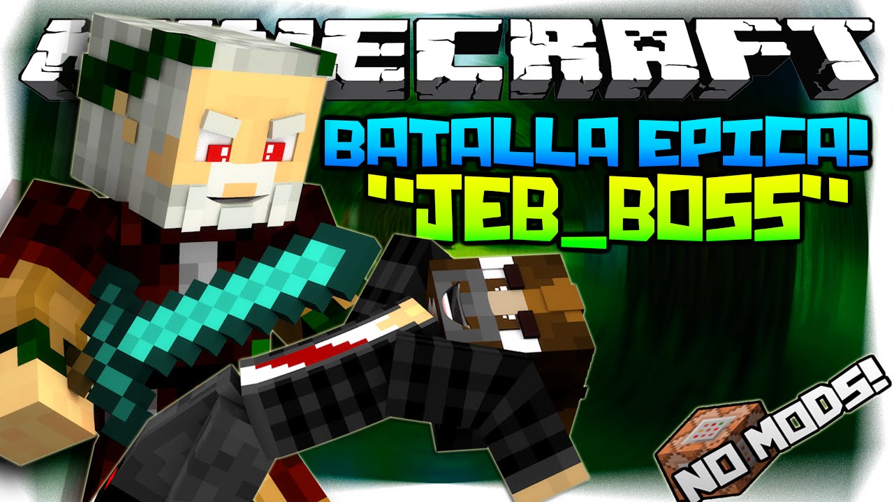MINECRAFT | COMO INVOCAR A JEB BOSS | PELEA EPICA SIN MODS! - YouTube