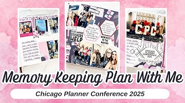 Memory Keeping Plan With Me | Chicago Planner Conference 2025