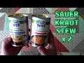 Sauerkraut Stew (Two Varieties) - Weird Stuff In A Can #73