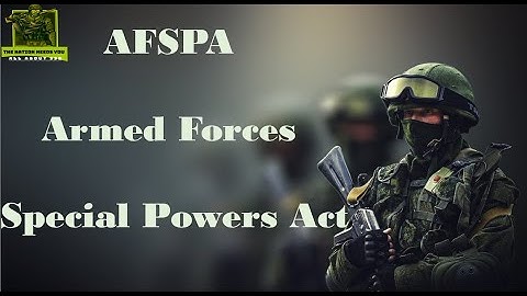 AFSPA-Armed Forces Special Powers Act || SSB-2021 || Lecturette || Personal Interview