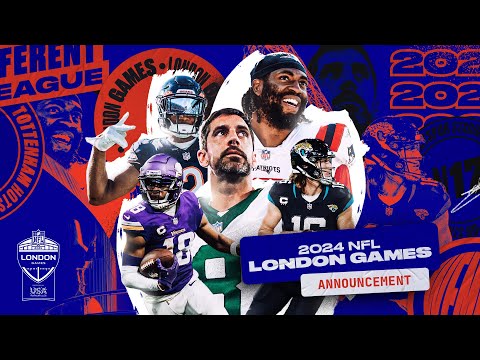 🚨 THE 2024 NFL LONDON GAMES ANNOUNCED 🚨 | NFL UK