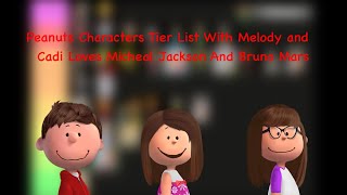 Peanuts Characters Tier List With Melody (@Love_Fargrance) and @cadilovesmjandbm