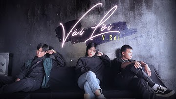 "VÀI LỜI" - @PHOONGNEF.loving_ishard  | Official Music Video (Prod. by Vic)