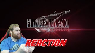 Final Fantasy VII REBIRTH Reveal Reaction