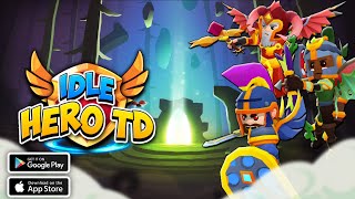 Idle Hero TD Tower Defense RPG Gameplay (Android/iOS)