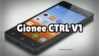 Photos of the Gionee CTRL V1