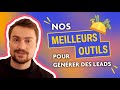 Quels sont les outils indispensables pour gnrer des leads 