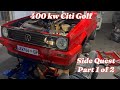 Building a 400kw Citi Golf! Not Part 3 but a side quest. Part 1 of 2