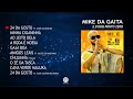 Mike da Gaita - 2.0  Dois ponto Zero (Full album)