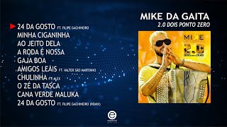 Mike da Gaita - 2.0  Dois ponto Zero (Full album)