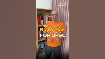 When is the right age to start UPSC Prep?