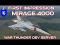 Dev Server First Impression : Mirage 4000