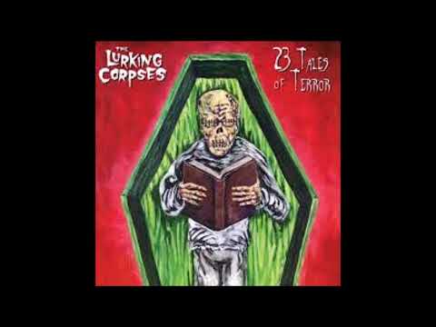The Lurking Corpses - Meet Me in the Graveyard