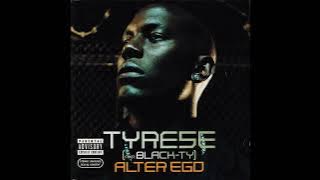 Tyrese - Gotta Get You