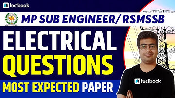 Mp Sub engineer/RSMSSB electrical 2022 | Most expected paper | Electrical Questions by Mohit Sir