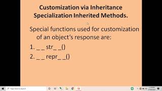 Method Overriding,Super keyword and Customisation via Inheritance in Python