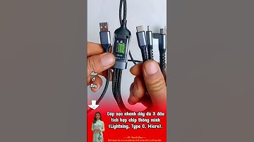 Cáp sạc nhanh dây dù 3 đầu tích hợp chip thông minh Lightning, Type C, Micro, bác nào cần thì có thể