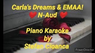 Carla&#39;s Dreams &amp; EMAA - N-Aud! ❤️ Piano karaoke +PARTITURA