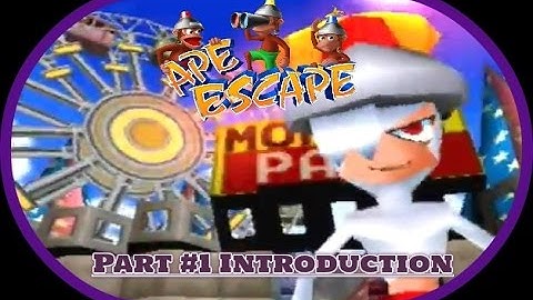 Ape Escape: Part 1: Introduction: To Catch A Monkey