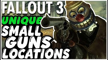 Fallout 3 - How To Get All Unique Small Guns